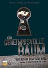 Der geheimnisvolle Raum