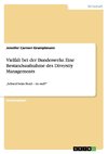 Vielfalt bei der Bundeswehr. Eine Bestandsaufnahme des Diversity Managements