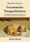 Gesammelte Tiergeschichten