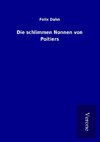 Die schlimmen Nonnen von Poitiers