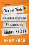 Cien Por Ciento de Comisión de Corretaje Para Agentes de Bienes  Raíces