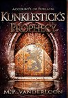 Kunklestick's Prophecy