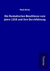 Die Ronkalischen Beschlüsse vom Jahre 1158 und ihre Durchführung