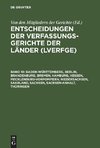 Baden-Württemberg, Berlin, Brandenburg, Bremen, Hamburg, Hessen, Mecklenburg-Vorpommern, Niedersachsen, Saarland, Sachsen, Sachsen-Anhalt, Thüringen