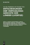 Baden-Württemberg, Berlin, Brandenburg, Bremen, Hamburg, Hessen, Mecklenburg-Vorpommern, Niedersachsen, Saarland, Sachsen, Sachsen-Anhalt, Thüringen