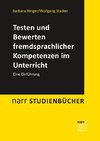 Testen und Bewerten fremdsprachlicher Kompetenzen