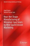 NEAR-NET SHAPE MANUFACTURING O