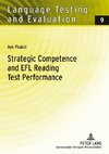 Strategic Competence and EFL Reading Test Performance