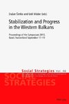 Stabilization and Progress in the Western Balkans