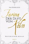 Farina - Der Duft von Köln