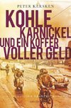 Kohle, Karnickel und ein Koffer voller Geld