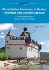 Die schönsten Kanutouren in Hessen, Rheinland-Pfalz und dem Saarland