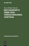 Reichsgesetz über den Versicherungsvertrag