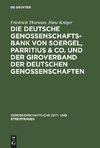 Die Deutsche Genossenschafts-Bank von Soergel, Parritius & Co. und der Giroverband der Deutschen Genossenschaften