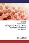 Using Silica Nanoparticles for Scale Formation Inhibition