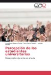 Percepción de los estudiantes universitarios