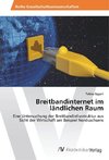 Breitbandinternet im ländlichen Raum