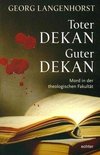 Toter Dekan - guter Dekan