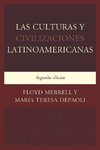 Las Culturas y Civilizaciones Latinoamericanas