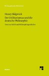 Der Utilitarismus und die deutsche Philosophie