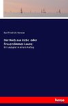 Der Korb aus Liebe  oder Frauenzimmer-Laune