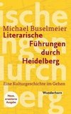 Literarische Führungen durch Heidelberg