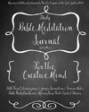 A Daily Bible Meditation Journal for Creative Minds