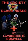 The Society of Black Roses