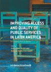 Improving Access and Quality of Public Services in Latin America