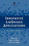 Innovative LibGuides Applications