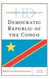 Historical Dictionary of the Democratic Republic of the Congo