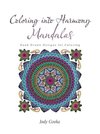 Coloring into Harmony Mandalas