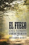 El Fuego del Señor