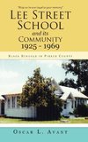 Lee Street School and its Community 1925 - 1969