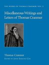 Miscellaneous Writings and Letters of Thomas Cranmer