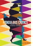 RIDICULOUS CRITICS