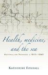 Health, Medicine, and the Sea