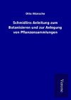 Schmidlins Anleitung zum Botanisieren und zur Anlegung von Pflanzensammlungen