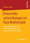 Unterrichtsentwicklungen im Fach Mathematik