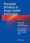 Procedural Dictations in Image-Guided Intervention