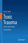 Toxic Trauma