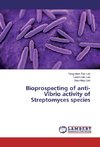 Bioprospecting of anti-Vibrio activity of Streptomyces species