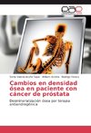 Cambios en densidad ósea en paciente con cáncer de próstata