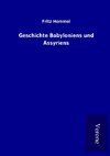 Geschichte Babyloniens und Assyriens