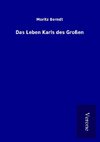 Das Leben Karls des Großen