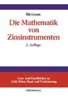 Die Mathematik von Zinsinstrumenten