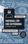 Protokoll für eine Entführung