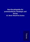 Real-Enzyklopädie für protestantische Theologie und Kirche