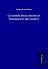 Geschichte Deutschlands im Neunzehnten Jahrhundert