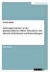 Spaltungstendenzen in der gesellschaftlichen Mitte? Historische und aktuelle Definitionen und Entwicklungen